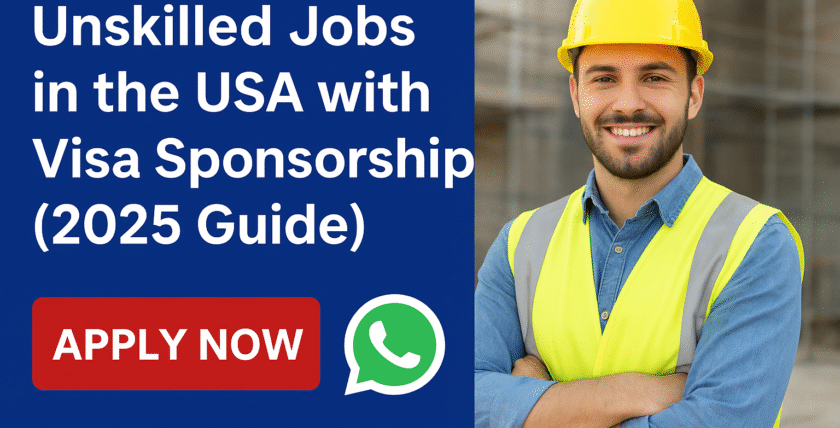 unskilled jobs in the USA with visa sponsorship